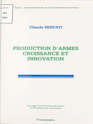 cover image of Production d'armes, croissance et innovation